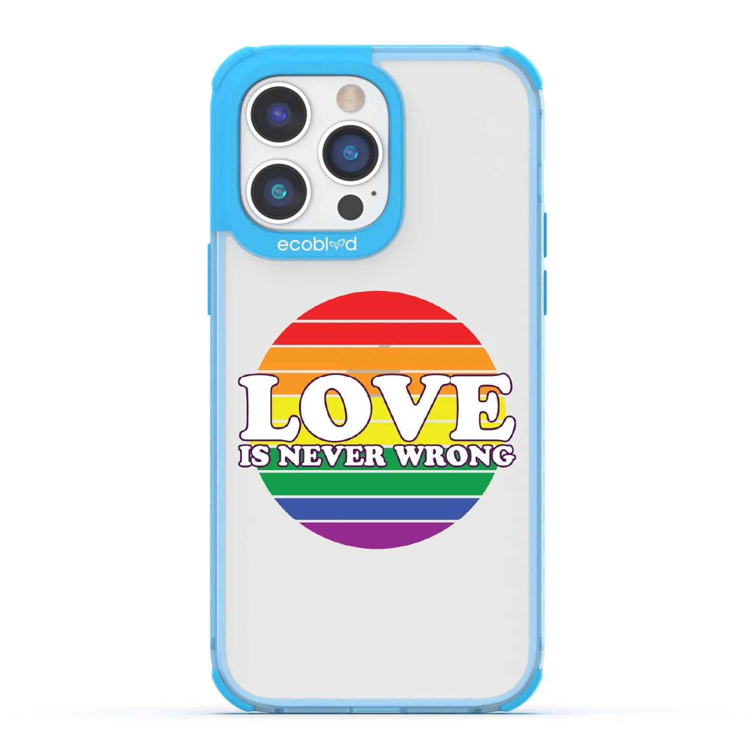 Love is Never Wrong - Laguna Collection Case for Apple iPhone 14 Pro Max