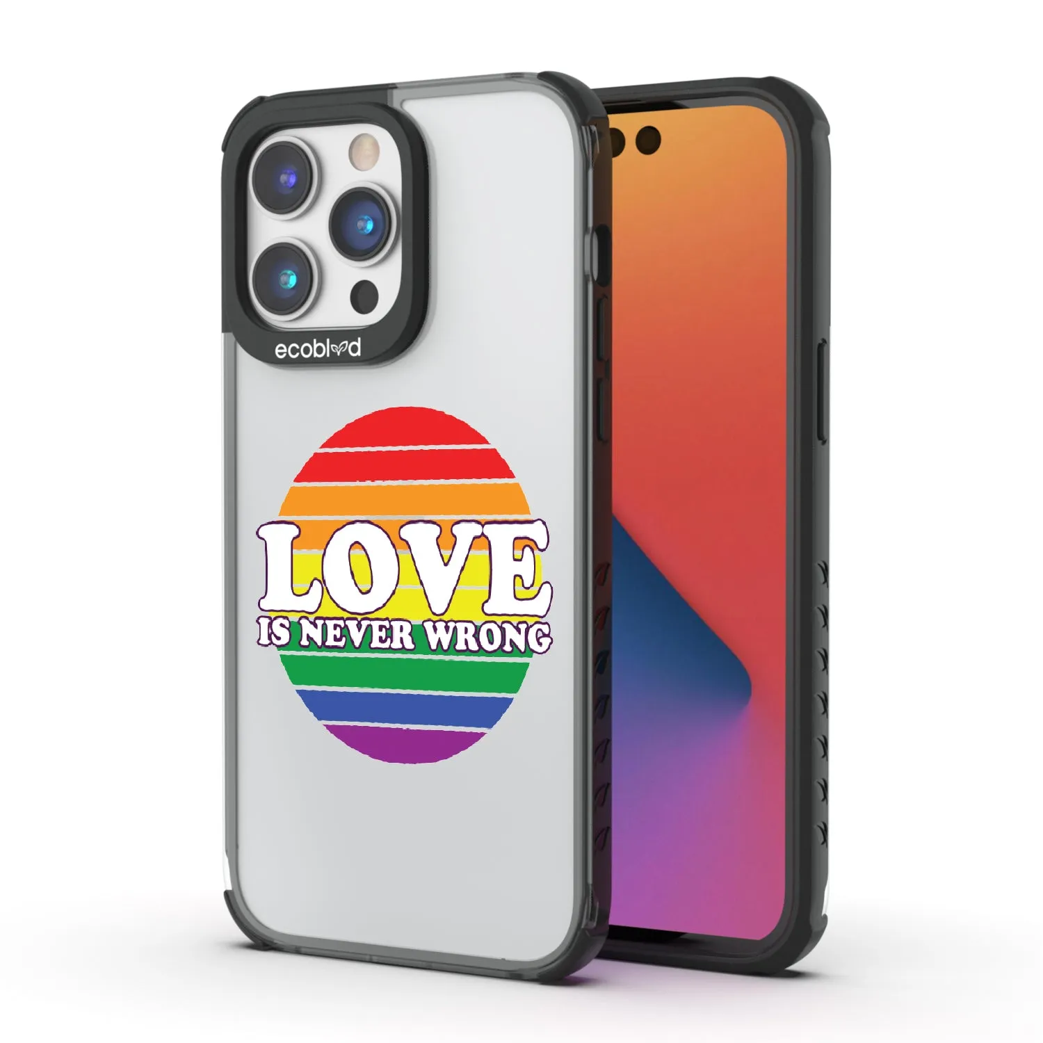 Love is Never Wrong - Laguna Collection Case for Apple iPhone 14 Pro Max