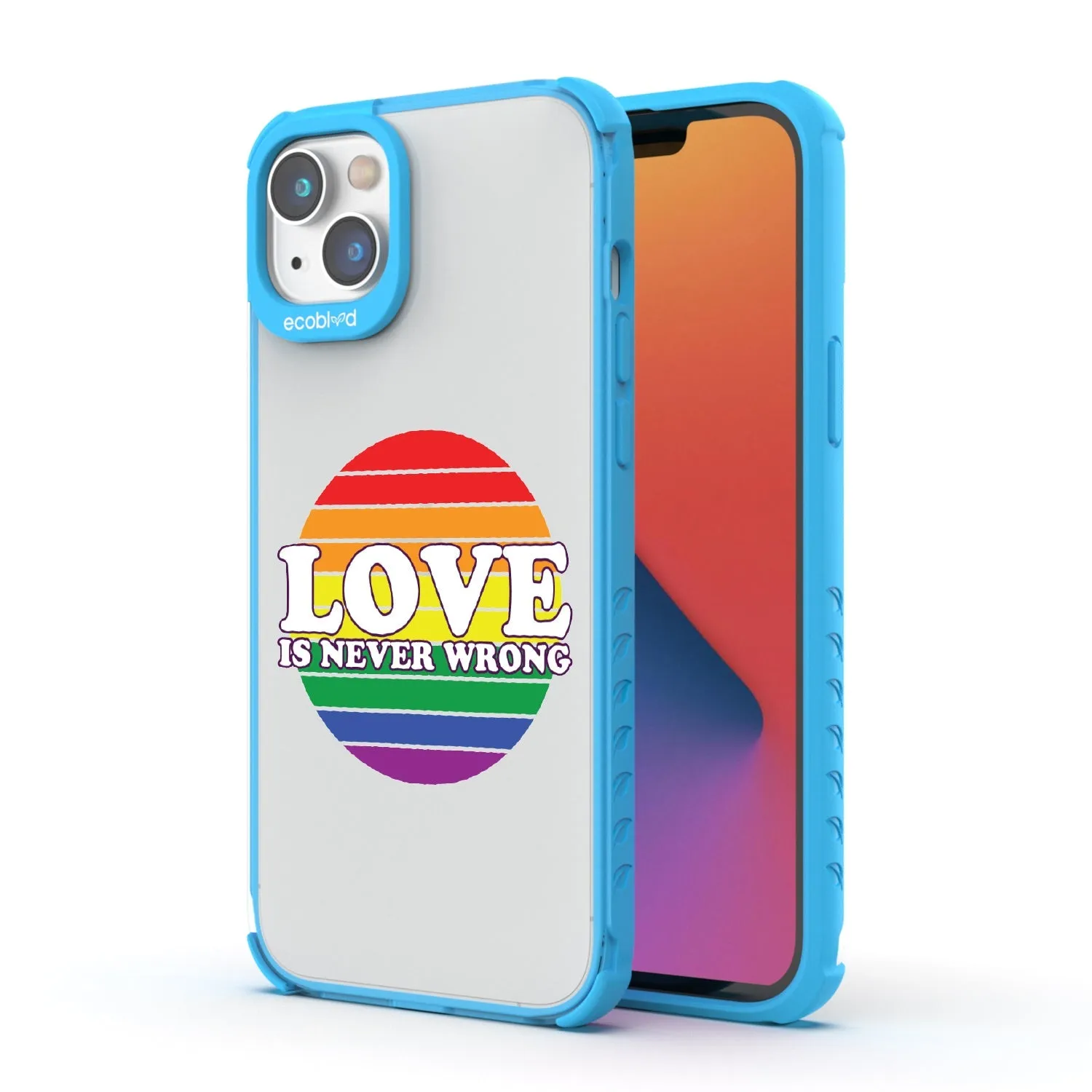 Love is Never Wrong - Laguna Collection Case for Apple iPhone 16e, 14, 13
