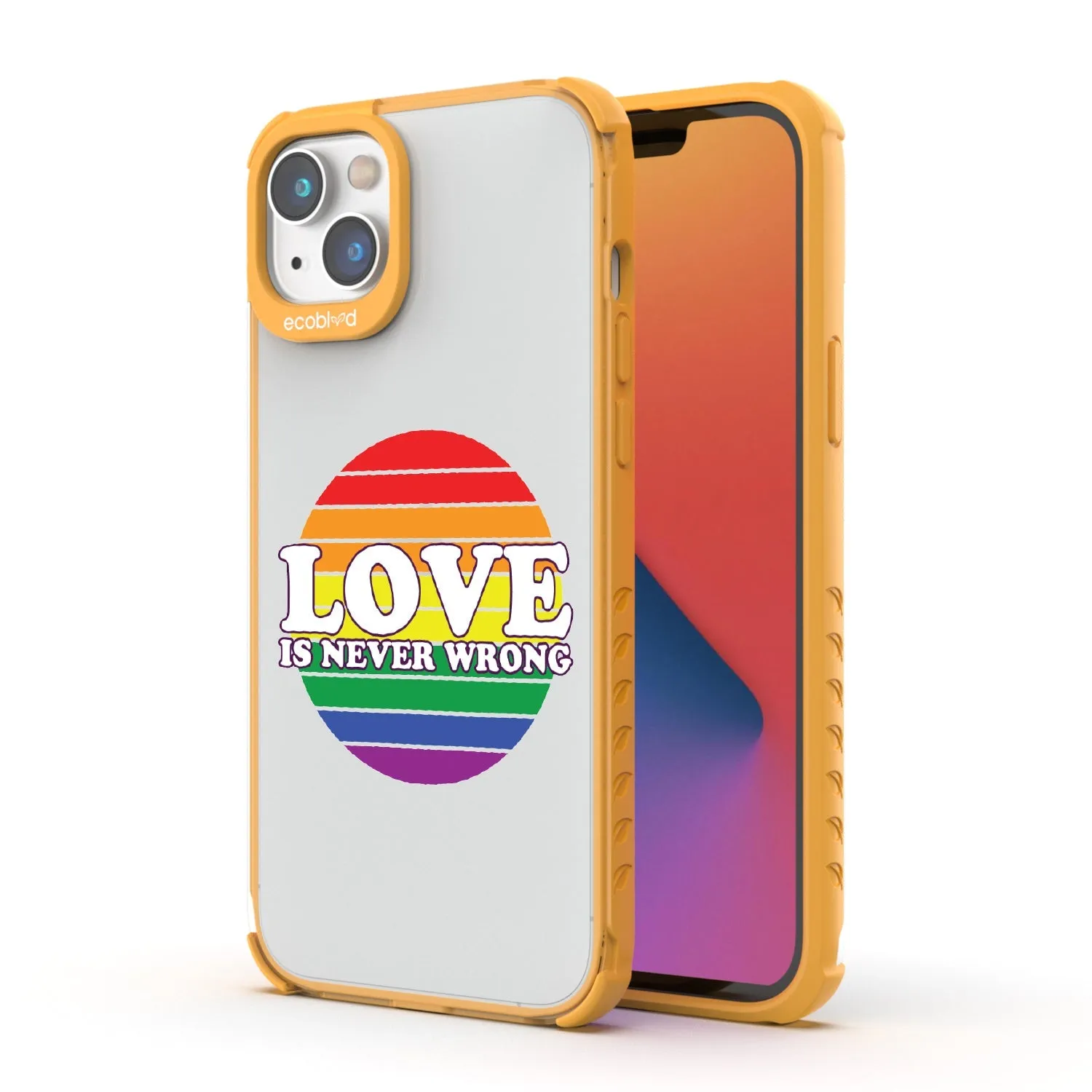 Love is Never Wrong - Laguna Collection Case for Apple iPhone 16e, 14, 13