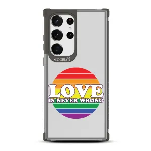 Love is Never Wrong - Laguna Collection Case for Samsung Galaxy S23 Ultra