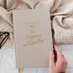 Praying Scripture for Pregnancy and Infant Loss Journal
